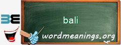 WordMeaning blackboard for bali